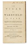 GOLDSMITH, OLIVER. The Vicar of Wakefield. 2 vols. 1766. Apparently the only known presentation copy.